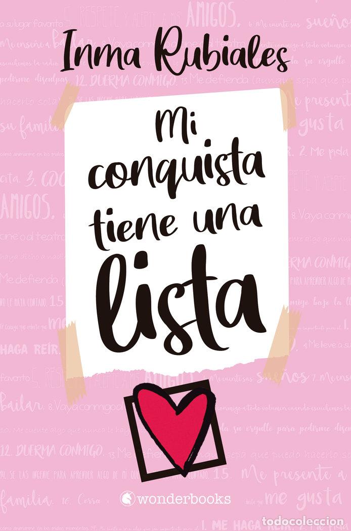 Libros: MI CONQUISTA TIENE UNA LISTA - RUBIALES, INMA