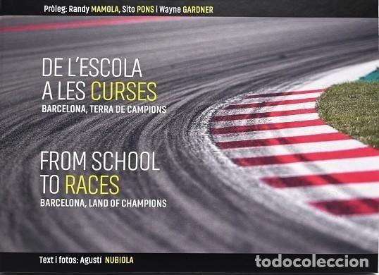 Libros: DE L'ESCOLA A LES CARRERES/FROM SCHOOL TO RACES - NUBIOLA AGUIRRE, AGUSTI