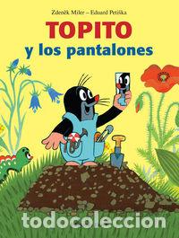 Libros: TOPITO Y LOS PANTALONES - ZDENEK MILER