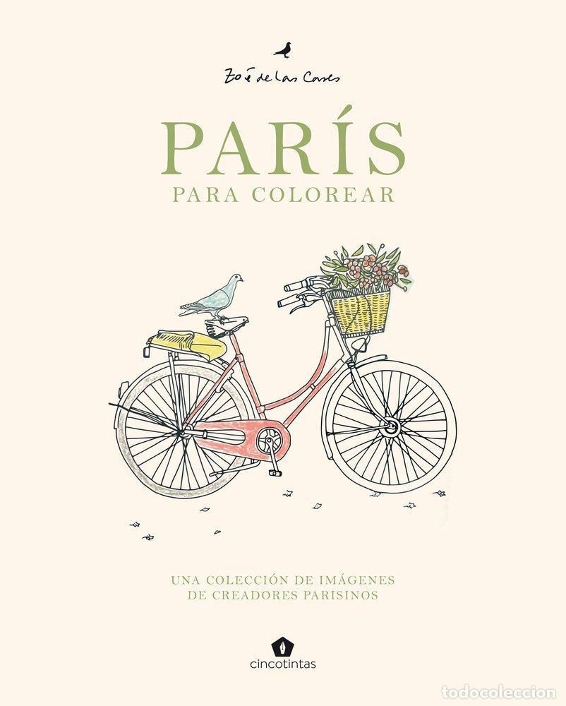 Libros: PARIS PARA COLOREAR - DE LAS CASES, ZOE
