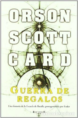 Libros: GUERRA DE REGALOS - CARD, ORSON SCOTT