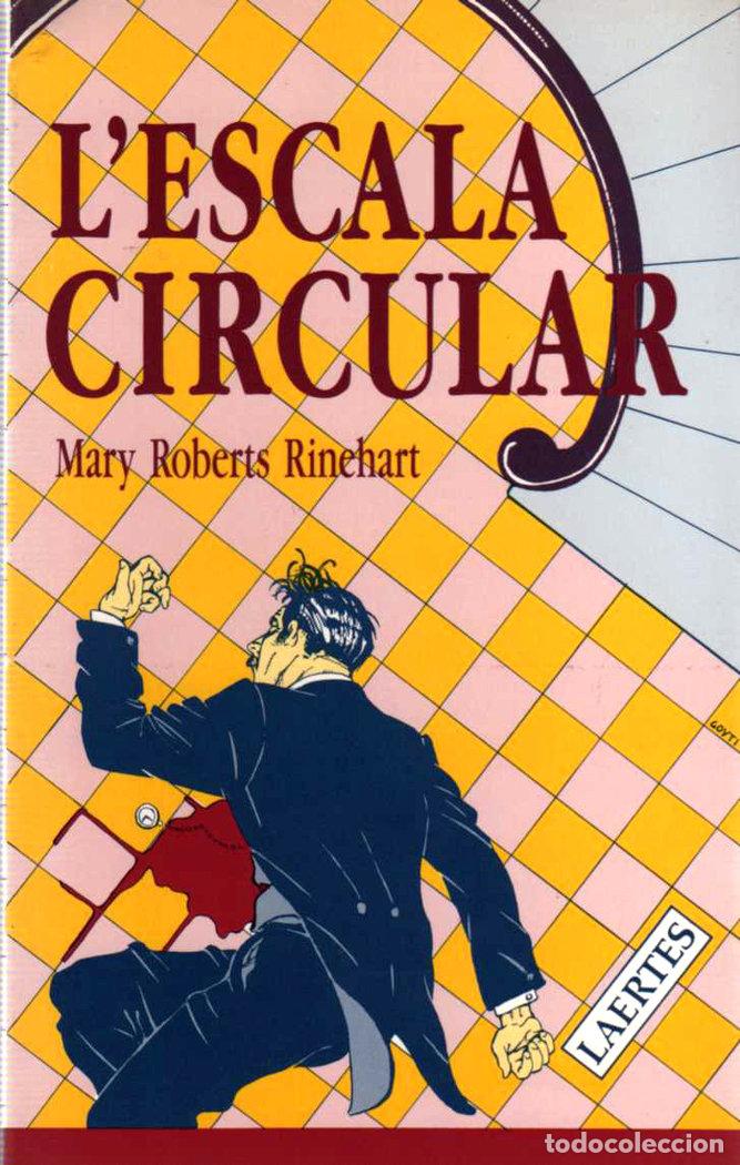 Libros: ESCALA CIRCULAR, L' - RINEHART, MARY ROBERTS