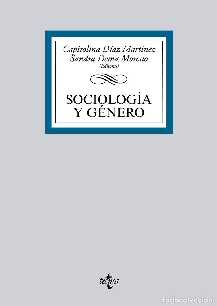 Libros: SOCIOLOGIA Y GENERO - DIAZ MARTINEZ, CAPITOLINA