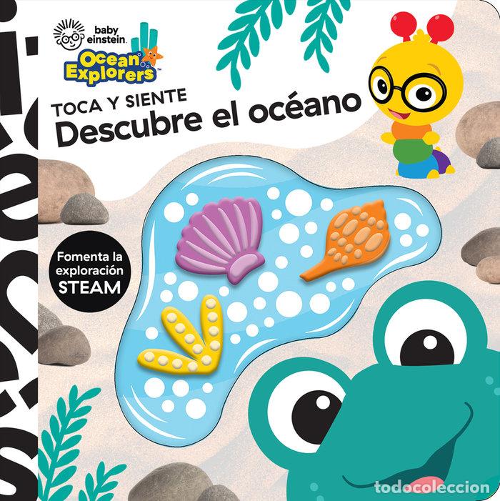 B&uuml;cher: DESCUBRE EL OCEANO. TOCA Y SIENTE BABY EINSTEIN - BABY EINSTEIN