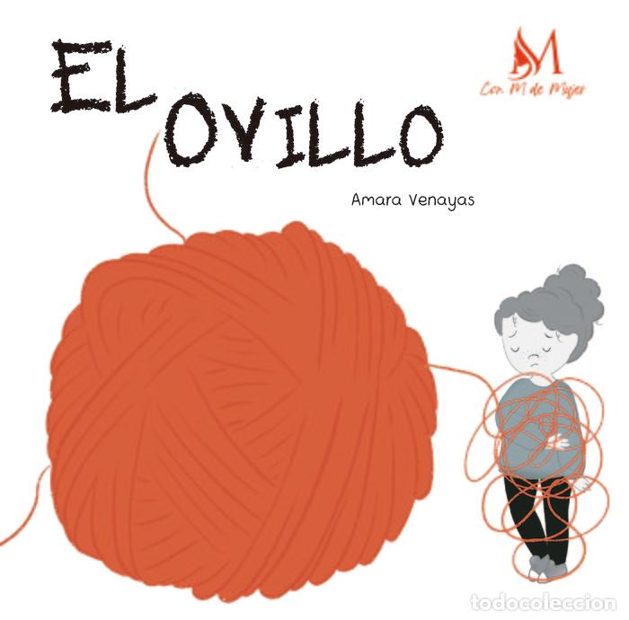 books: EL OVILLO - VENAYAS, AMARA