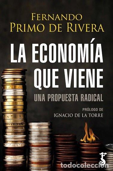 Livros: ECONOMIA QUE VIENE,LA - PRIMI DE RIVERA, FERNANDI
