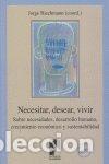 Libri: NECESITAR DESEAR VIVIR - RIECHMANN, JORGE