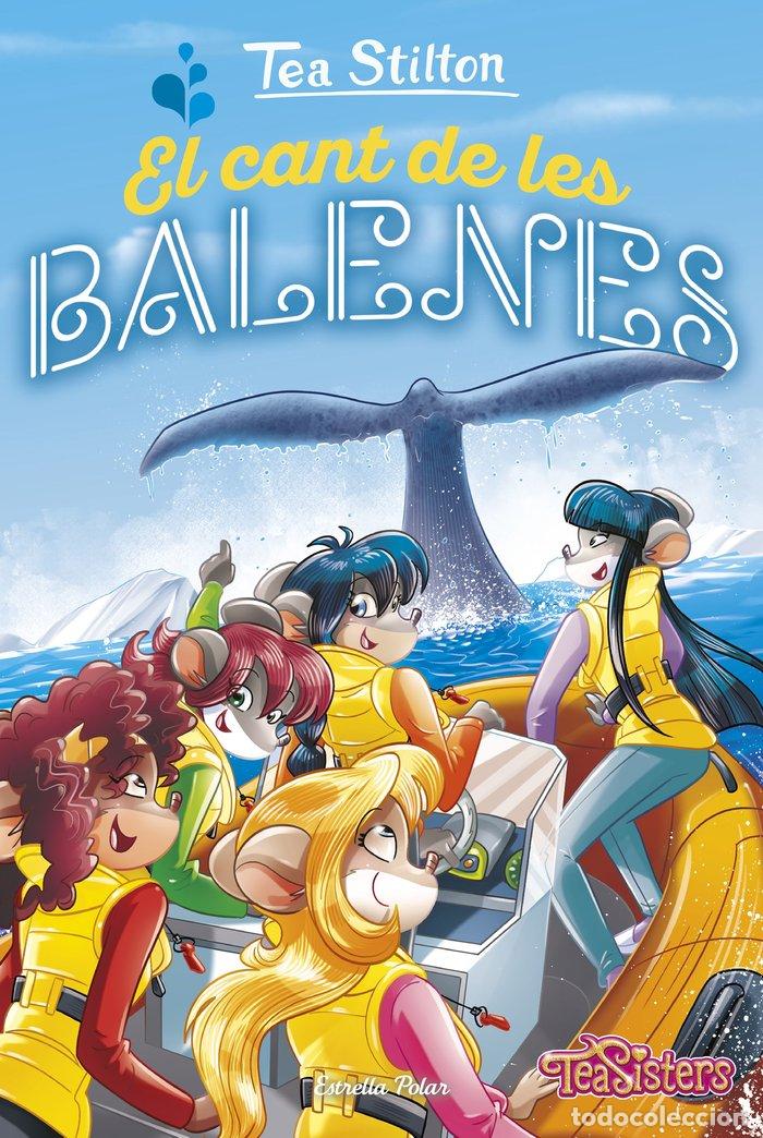 Libros: EL CANT DE LES BALENES - STILTON, TEA