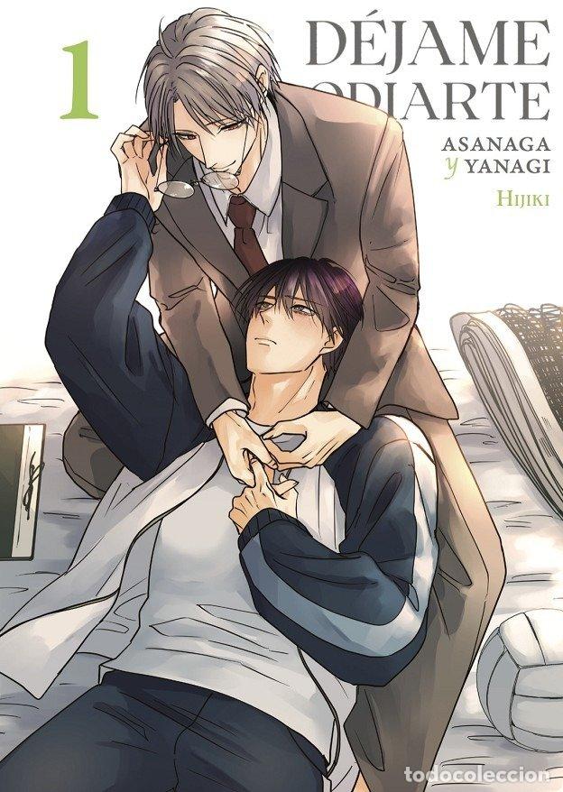 Libros: DEJAME ODIARTE ASANAGA Y YANAGI 1 - HIJIKI