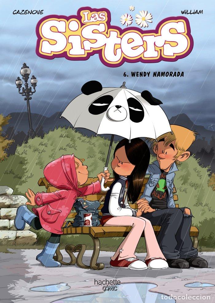 Libros: LAS SISTERS, 6. WENDY NAMORADA - CAZENOVE, CHRISTOPHE