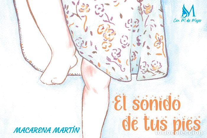 Libros: EL SONIDO DE TUS PIES - MARTIN, MACARENA