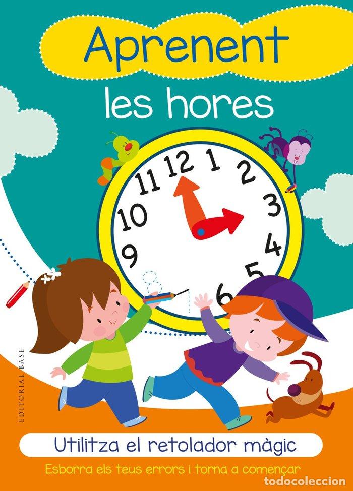 Libros: APRENENT LES HORES. UTILITZA EL RETOLADOR MAGIC - CORTINA, GABRIEL