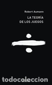 Libros: TEORIA DE LOS JUEGOS,LA - ROBERT AUMANN