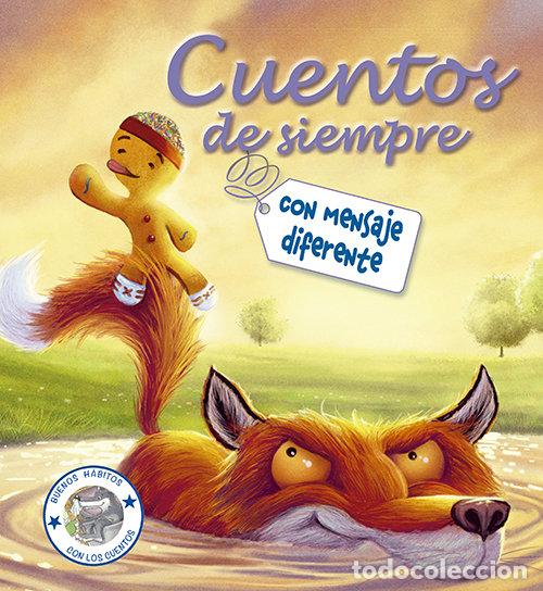 Libri: CUENTOS DE SIEMPRE CON MENSAJE DIFERENTE - AA.VV.