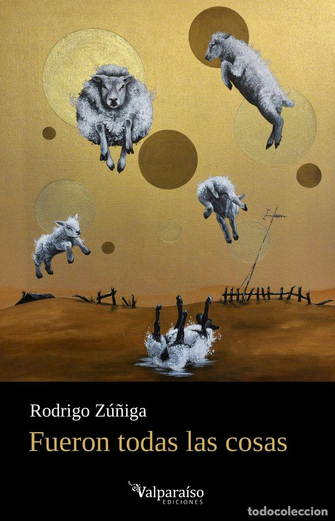 books: FUERON TODAS LAS COSAS - ZU&Ntilde;IGA, RODRIGO