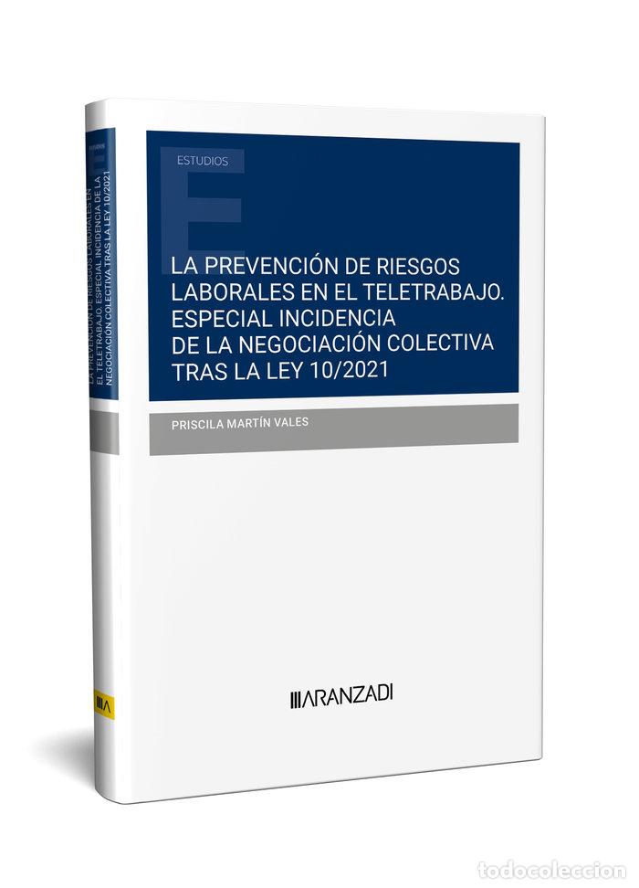 books: LA PREVENCION DE RIESGOS LABORALES EN EL TELETRABAJO ESPECIA - PRISCILA MARTIN VALES