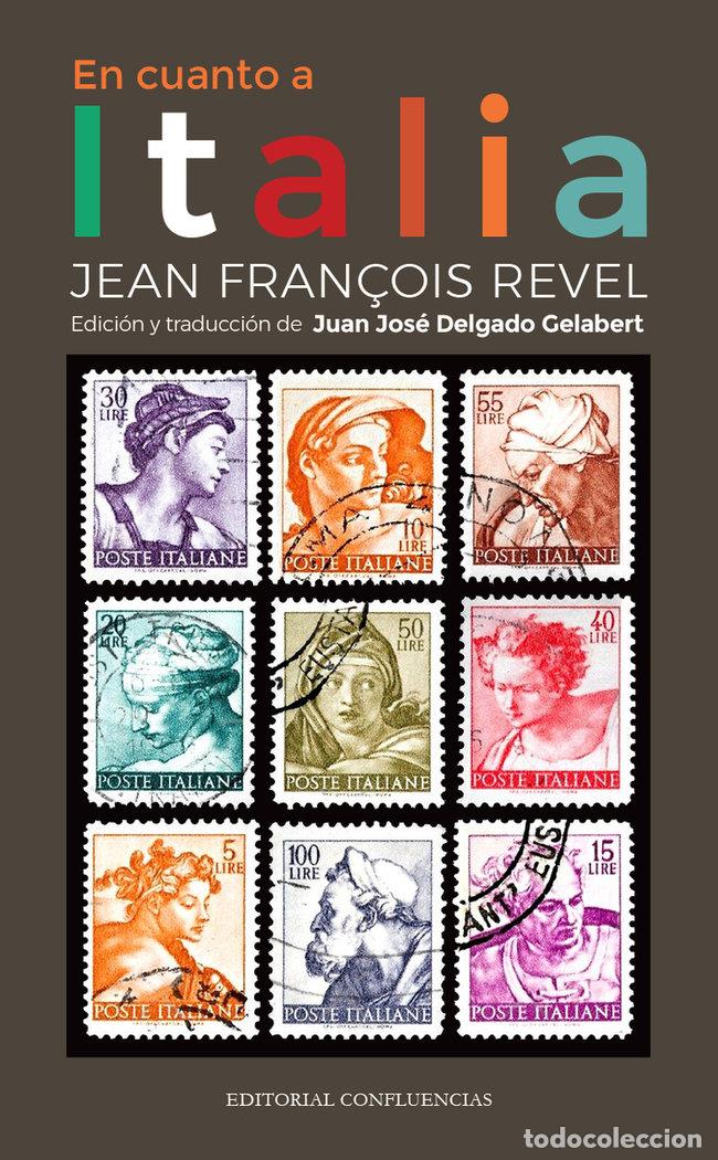 Libros: EN CUANTO A ITALIA - FRANCOIS REVEL, JEAN