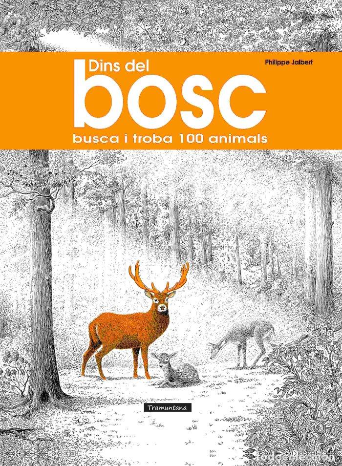 Libros: DINS DEL BOSC - JALBERT, PHILIPPE