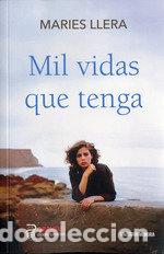 B&uuml;cher: MIL VIDAS QUE TENGA - LLERA, MARIES