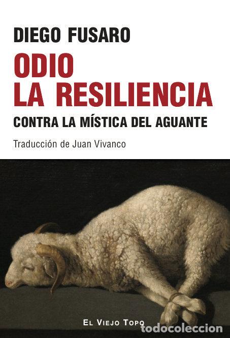 Libri: ODIO LA RESILENCIA - DIEGO FUSARO