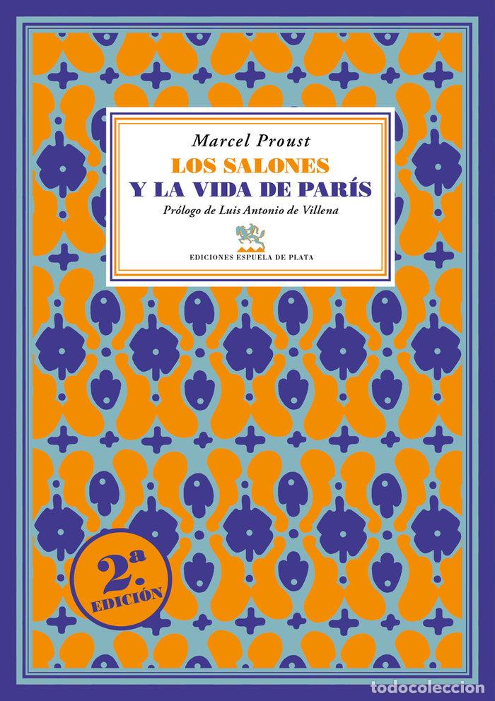 Libri: SALONES Y LA VIDA DE PARIS,LOS - PROUST, MARCEL