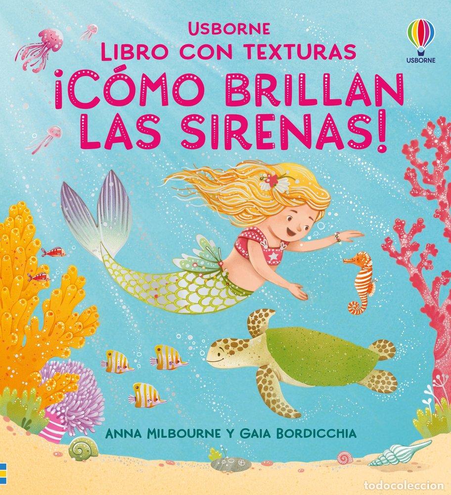 Livros: COMO BRILLAN LAS SIRENAS - MILBOURNE, ANNA