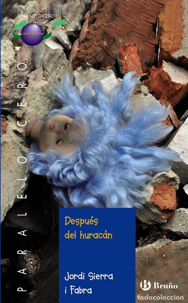 Livros: DESPUES DEL HURACAN - SIERRA I FABRA, JORDI