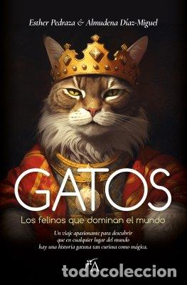 Libros: GATOS - PEDRAZA, ESTHER
