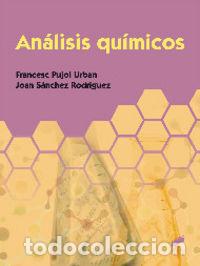 Libri: ANALISIS QUIMICOS - PUJOL URBAN, FRANCESC