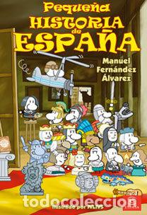 Livres: PEQUE&Ntilde;A HISTORIA DE ESPA&Ntilde;A - FERNANDEZ, MANUEL