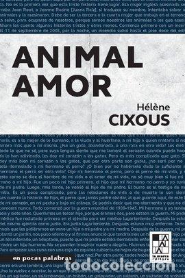 Livres: ANIMAL AMOR - CIXOUS, HELENE