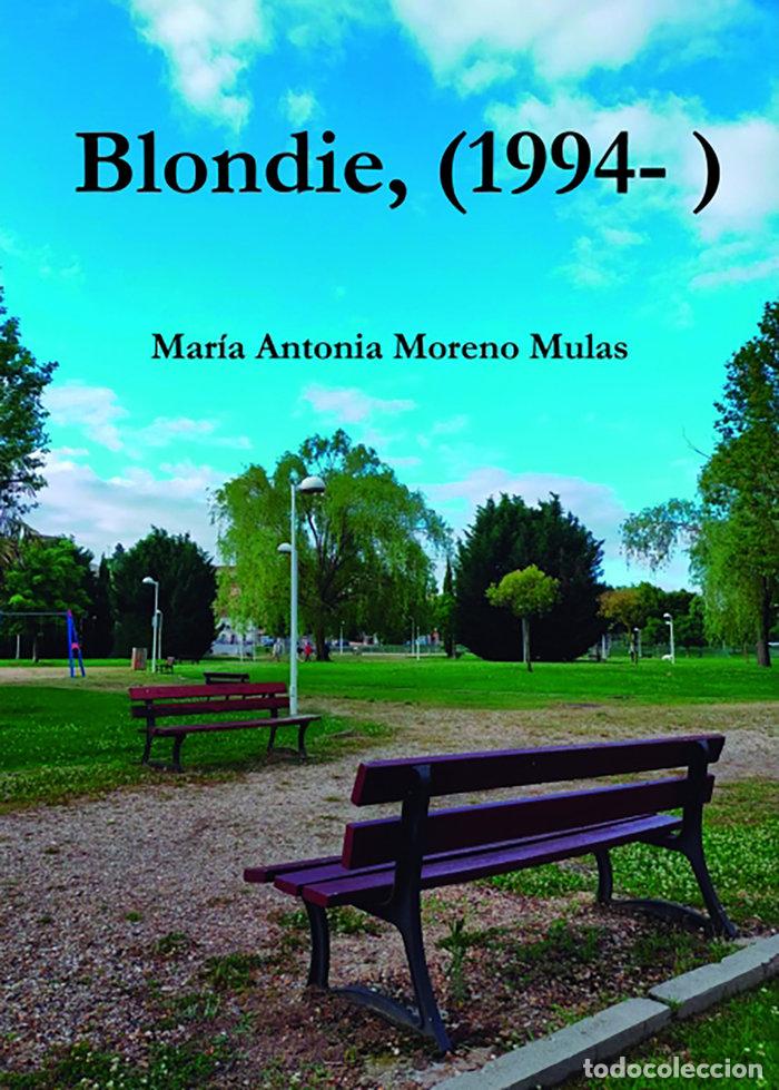 Livres: BLONDIE 1994 - MORENO MULAS, MARIA ANTONIA