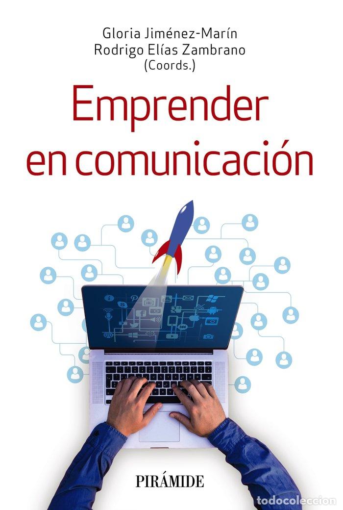 Libri: EMPRENDER EN COMUNICACION - JIMENEZ-MARIN, GLORIA