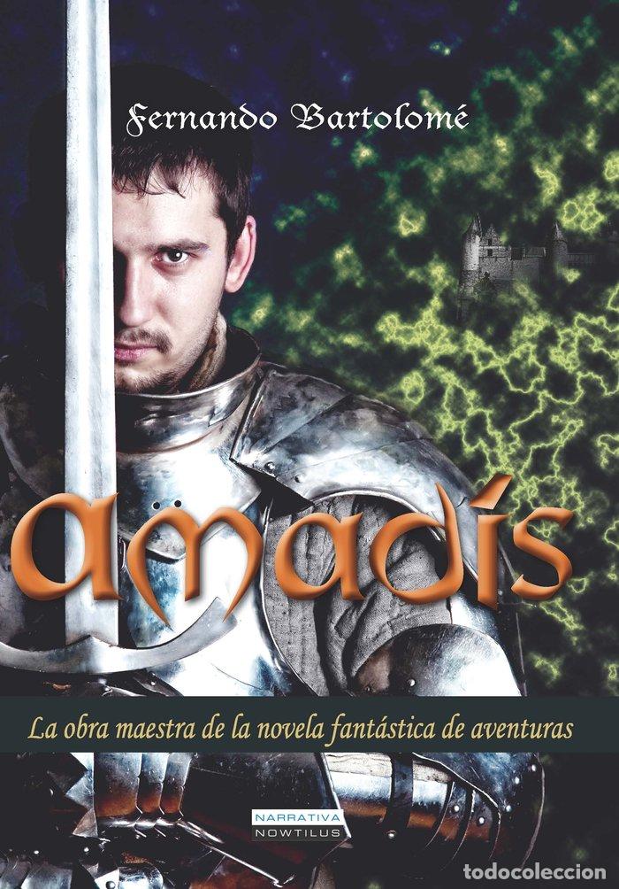 Libros: AMADIS - BARTOLOME BENIT, FERNANDO