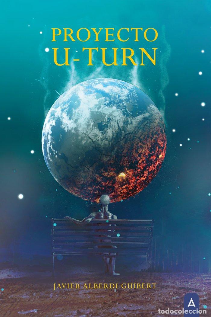 books: PROYECTO U TURN - ALBERDI GUIBERT, JAVIER