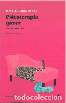 Livres: PSICOTERAPIA QUEER - CERON PLAZA, ISMAEL