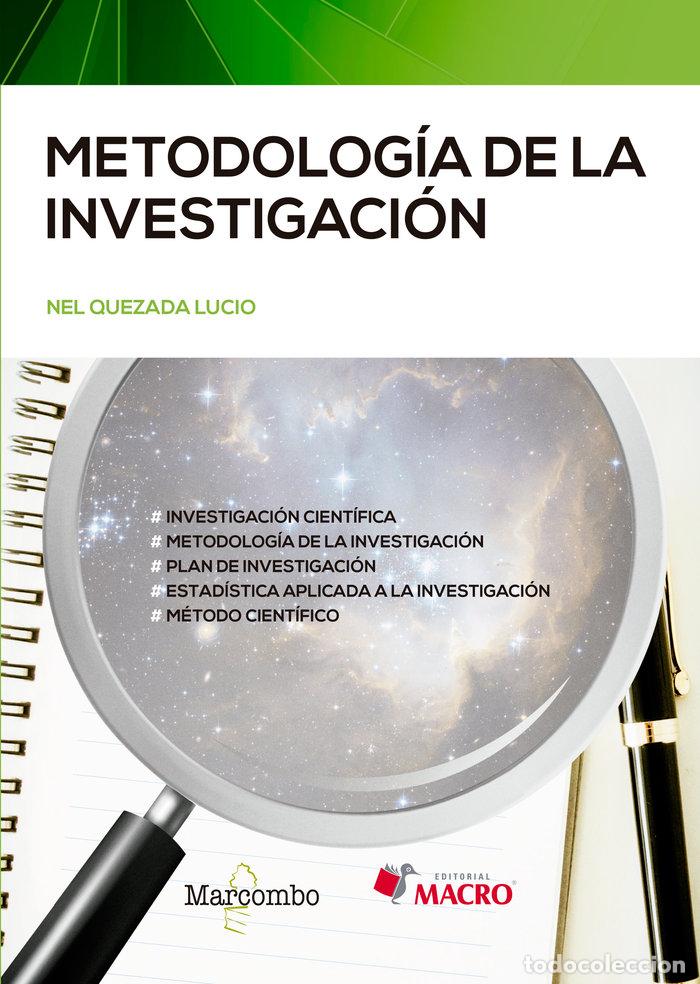 Libri: METODOLOGIA DE LA INVESTIGACION - QUEZADA LUCIO, NEL