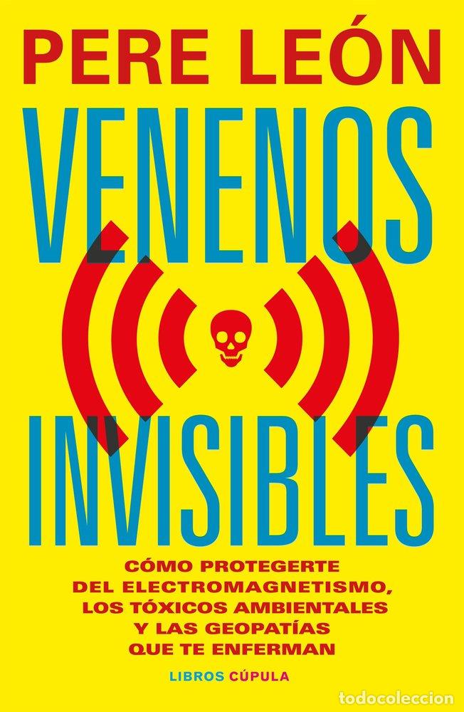 Libri: VENENOS INVISIBLES - PERE LEON