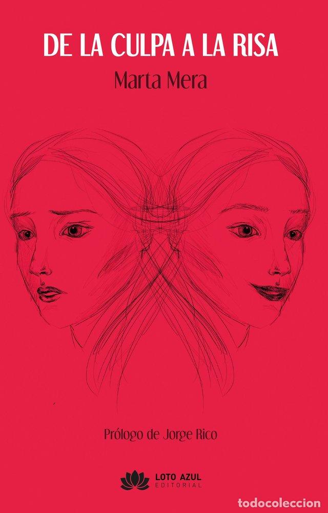 Libros: DE LA CULPA A LA RISA - MERA, MARTA