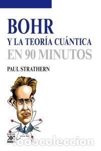 Livres: BOHR Y LA TEORIA CUANTICA - STRATHERN, PAUL