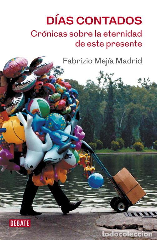 Livres: DIAS CONTADOS - MEJIA, FABRIZIO