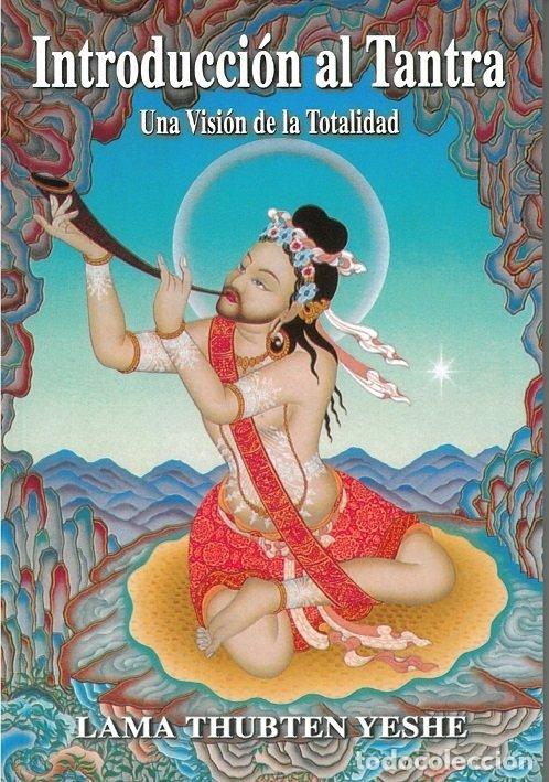 Livros: INTRODUCCION AL TANTRA - YESHE, LAMA THUBTEN