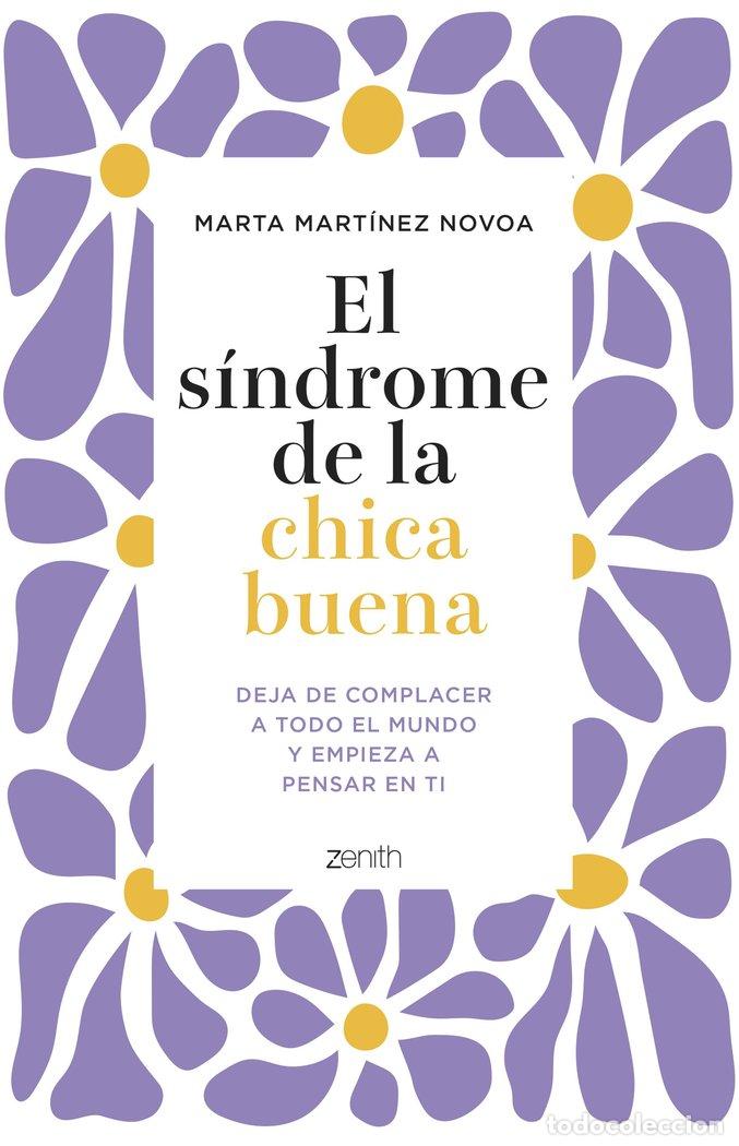 Libros: EL SINDROME DE LA CHICA BUENA - MARTA MARTINEZ NOVOA