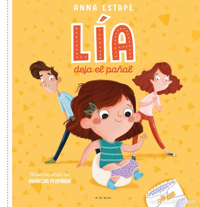 Libros: LIA DEJA EL PA&Ntilde;AL - ESTAPE, ANNA