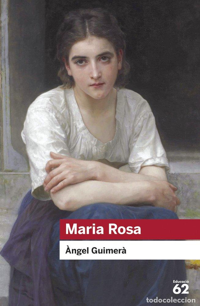 Libri: MARIA ROSA - &middot;NGEL GUIMER&middot;