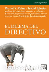 Libros: DILEMA DEL DIRECTIVOM,EL - SANCHEZ REINA, DANIEL