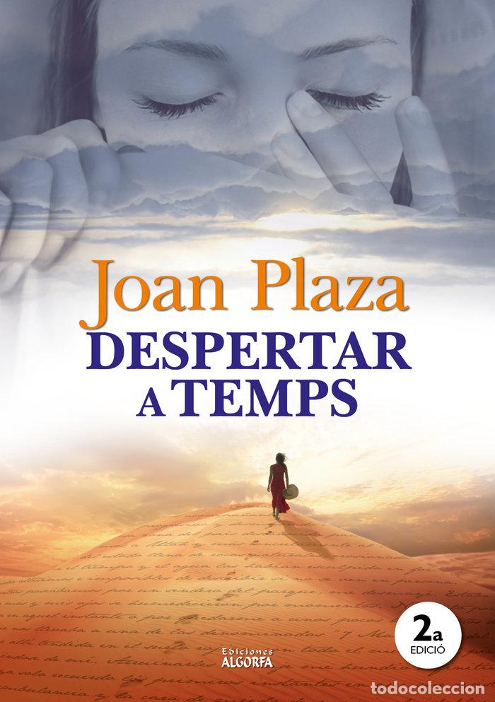 Libri: DESPERTAR A TEMPS - PLAZA, JOAN
