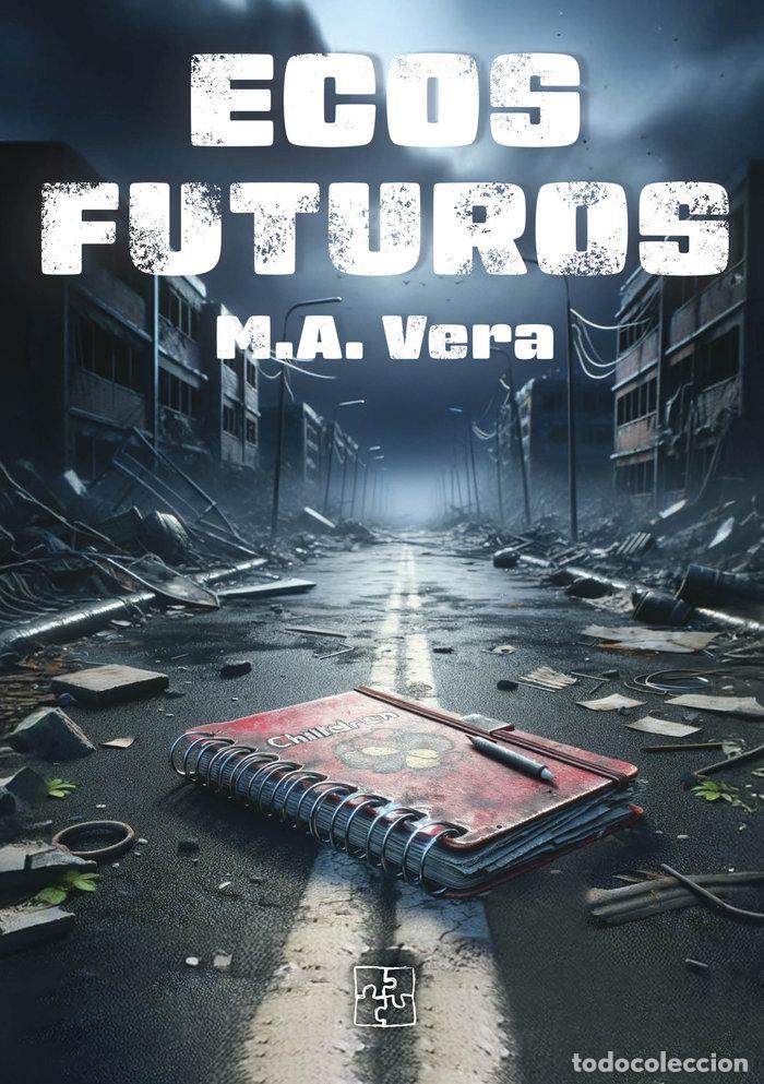 Libri: ECOS FUTUROS - VERA, M A