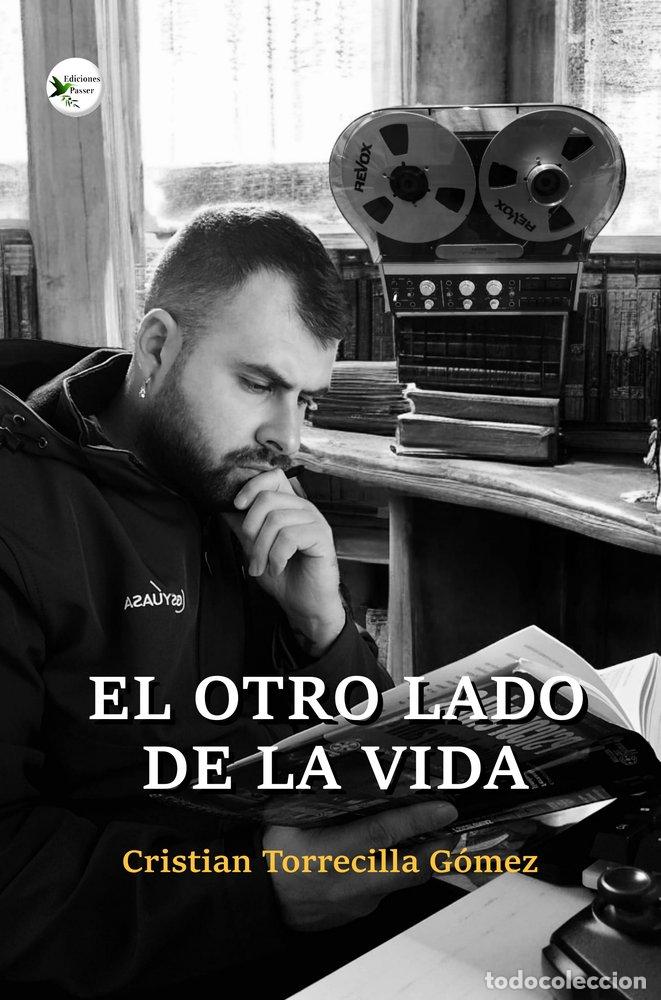 books: EL OTRO LADO DE LA VIDA - TORRECILLA GOMEZ, CRISTIAN