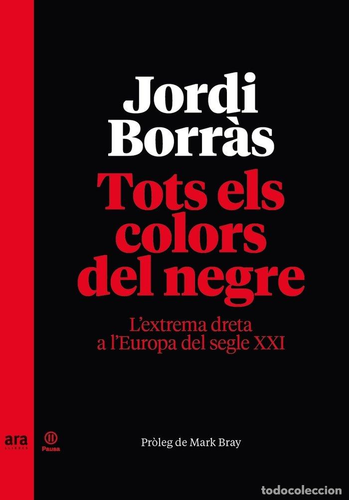 books: TOTS ELS COLORS DEL NEGRE - BORRS I ABELLO, JORDI